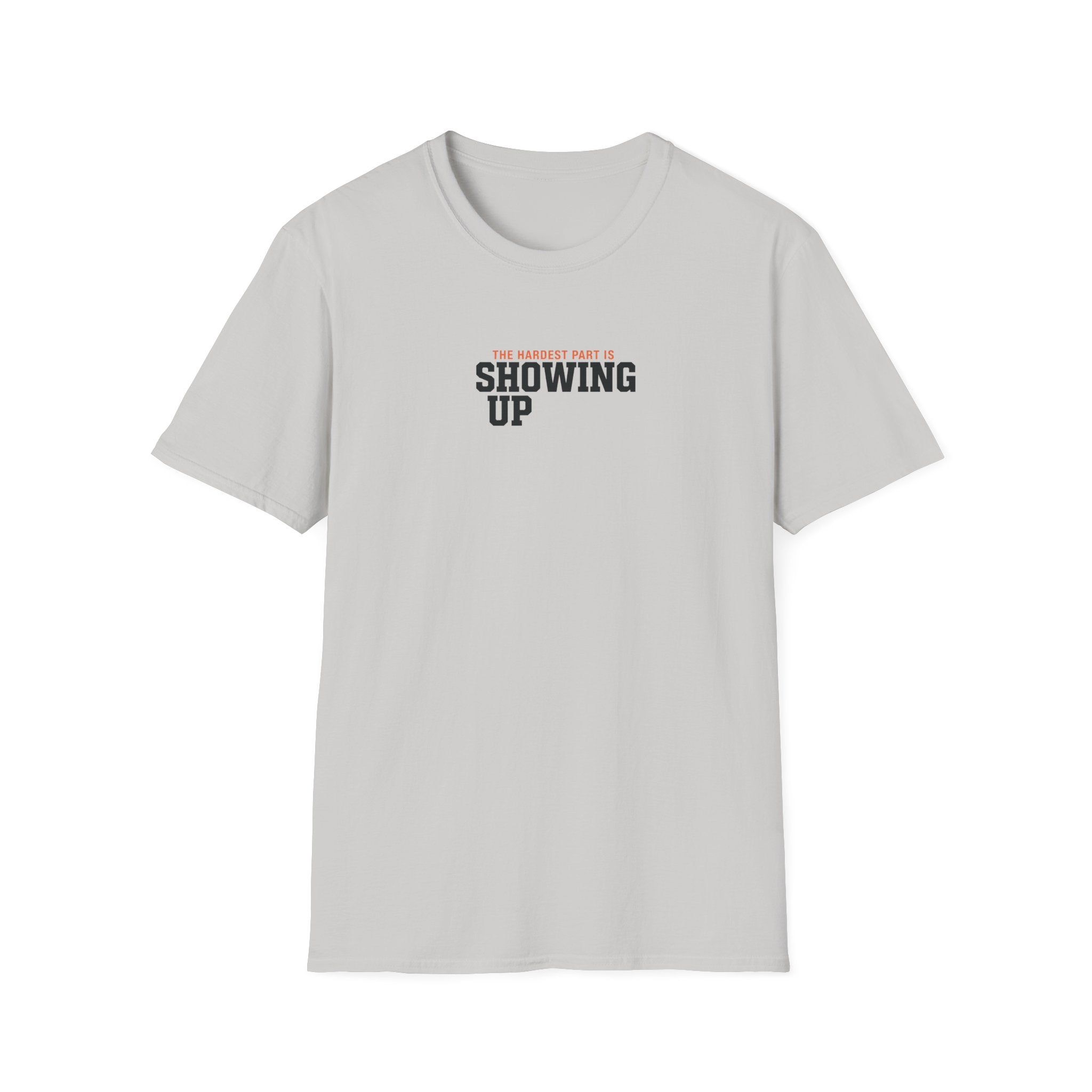 Hardest Par is showing up T-Shirt #2