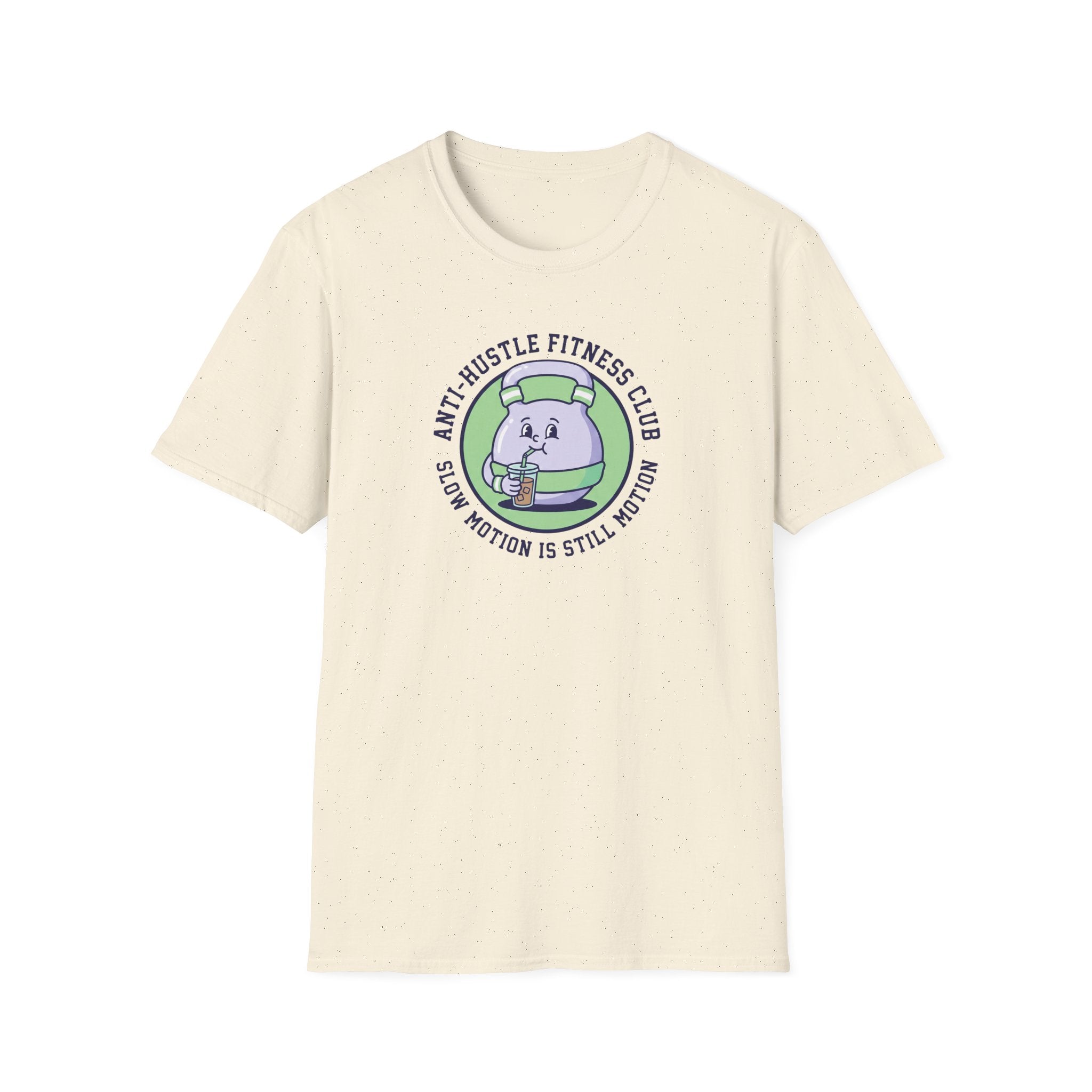 Slow motion is still motion T-Shirt