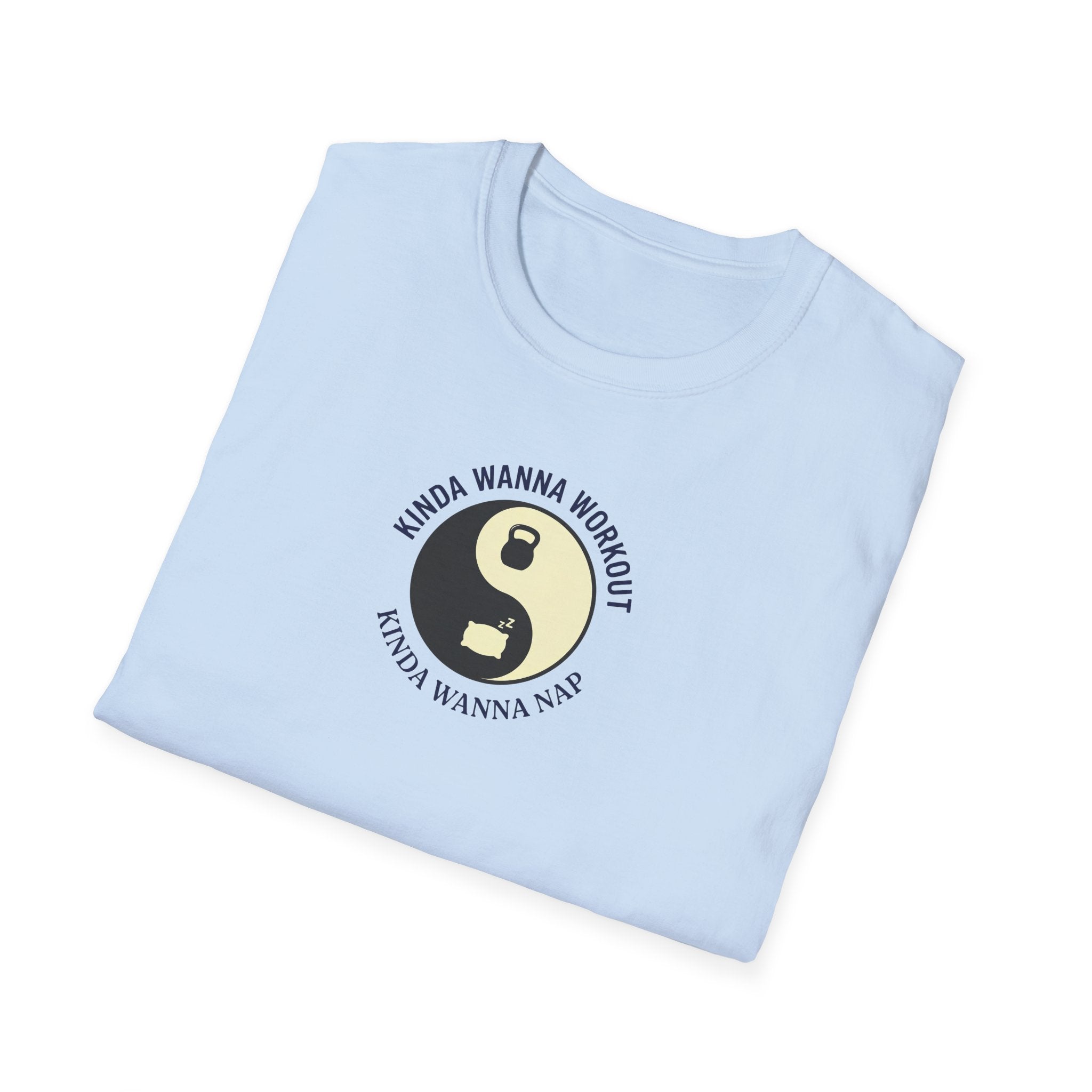 Kinda Wanna Workout-Nap T-Shirt