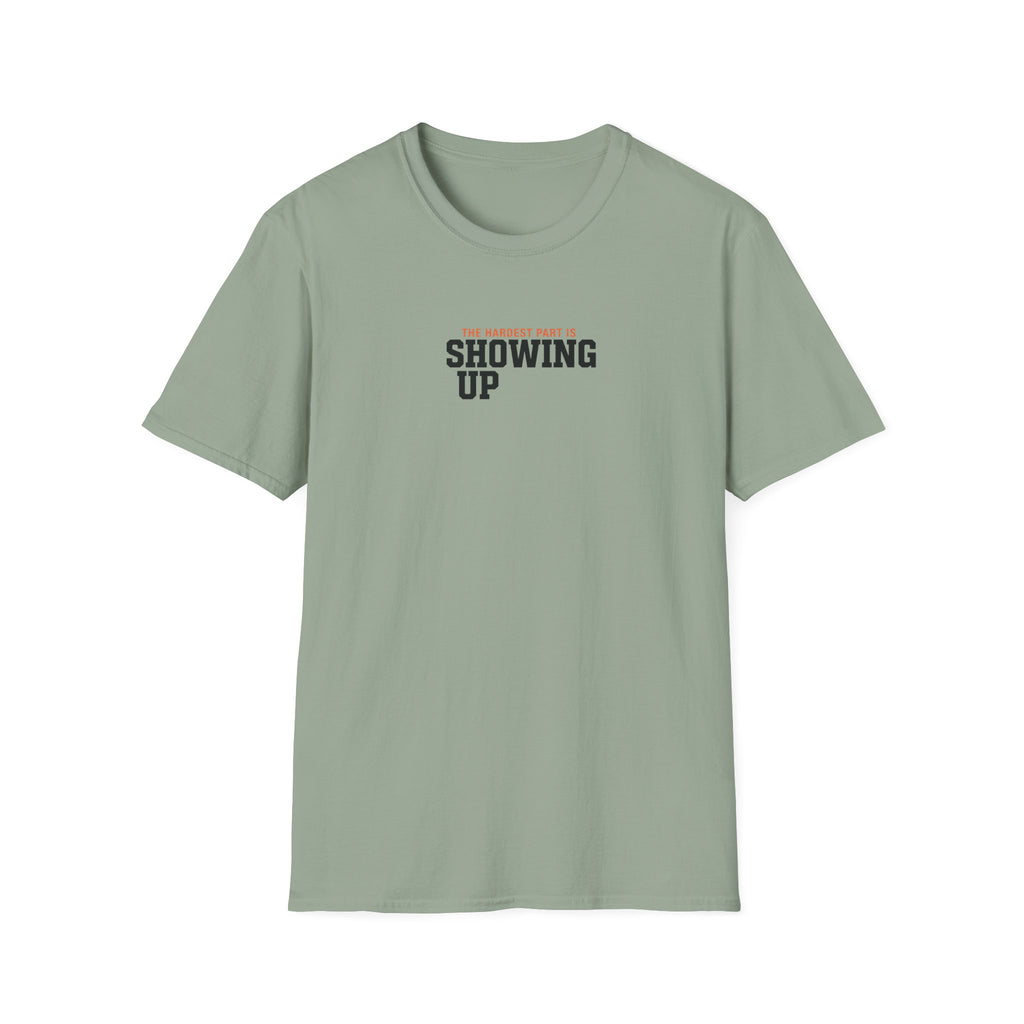 Hardest Par is showing up T-Shirt #2