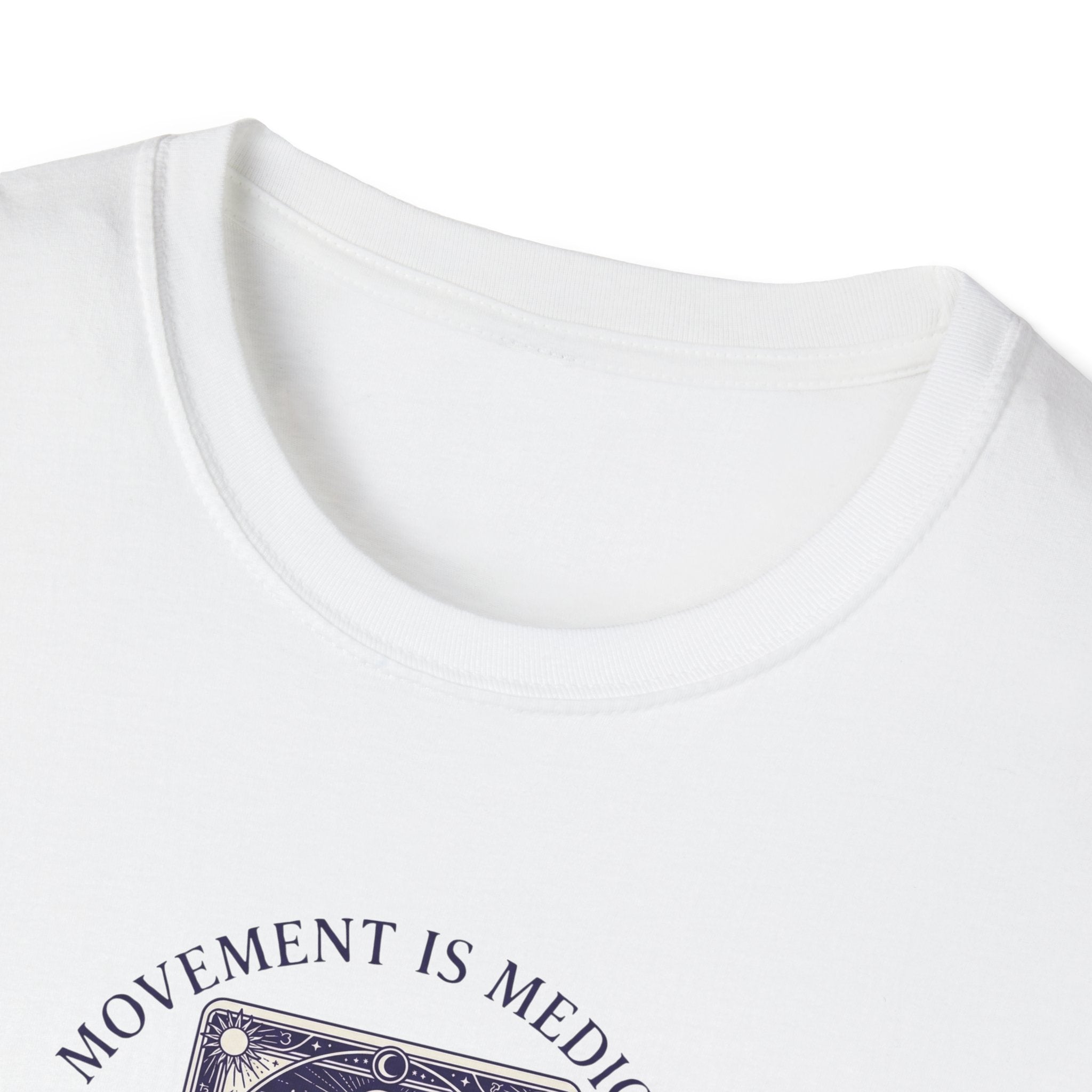 Movement is medicine - Healer T-Shirt #2
