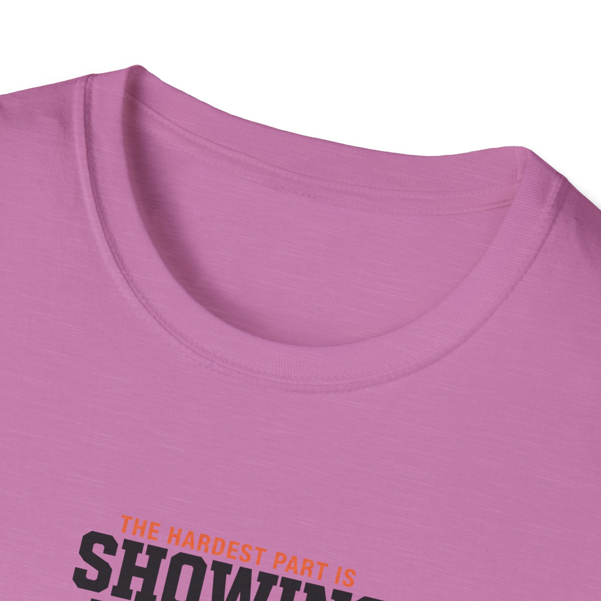 Hardest Par is showing up T-Shirt #2