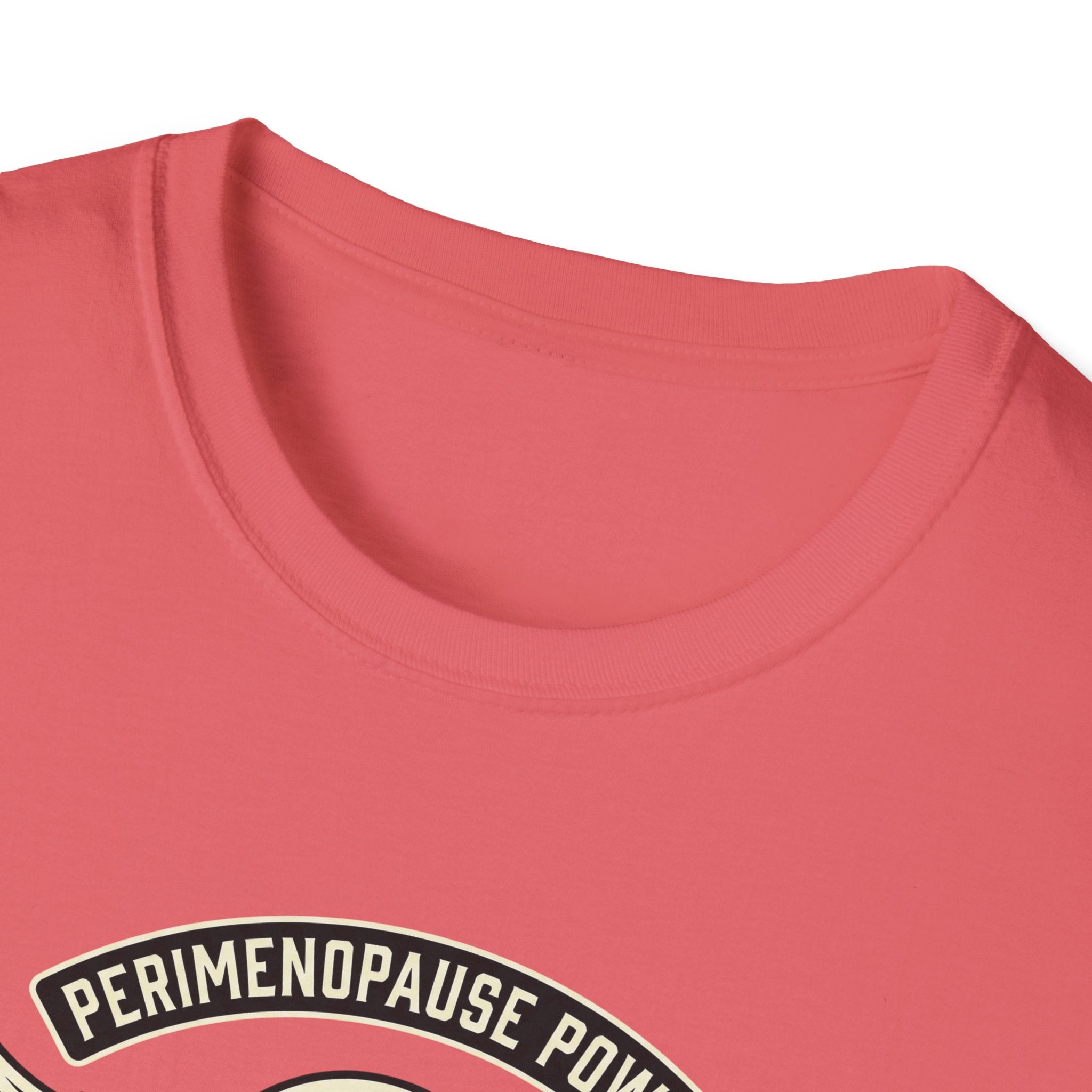 Perimenopause Power T-Shirt #2