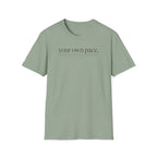 Your own place T-Shirt
