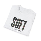 Soft Strength T-Shirt