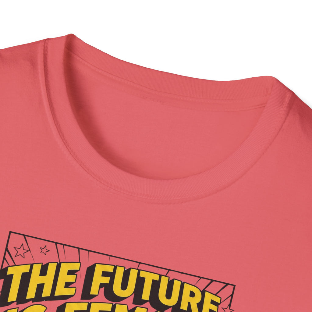 The future is Female T-Shirt