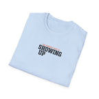 Hardest Par is showing up T-Shirt #2