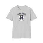 Training for life college T-Shirt