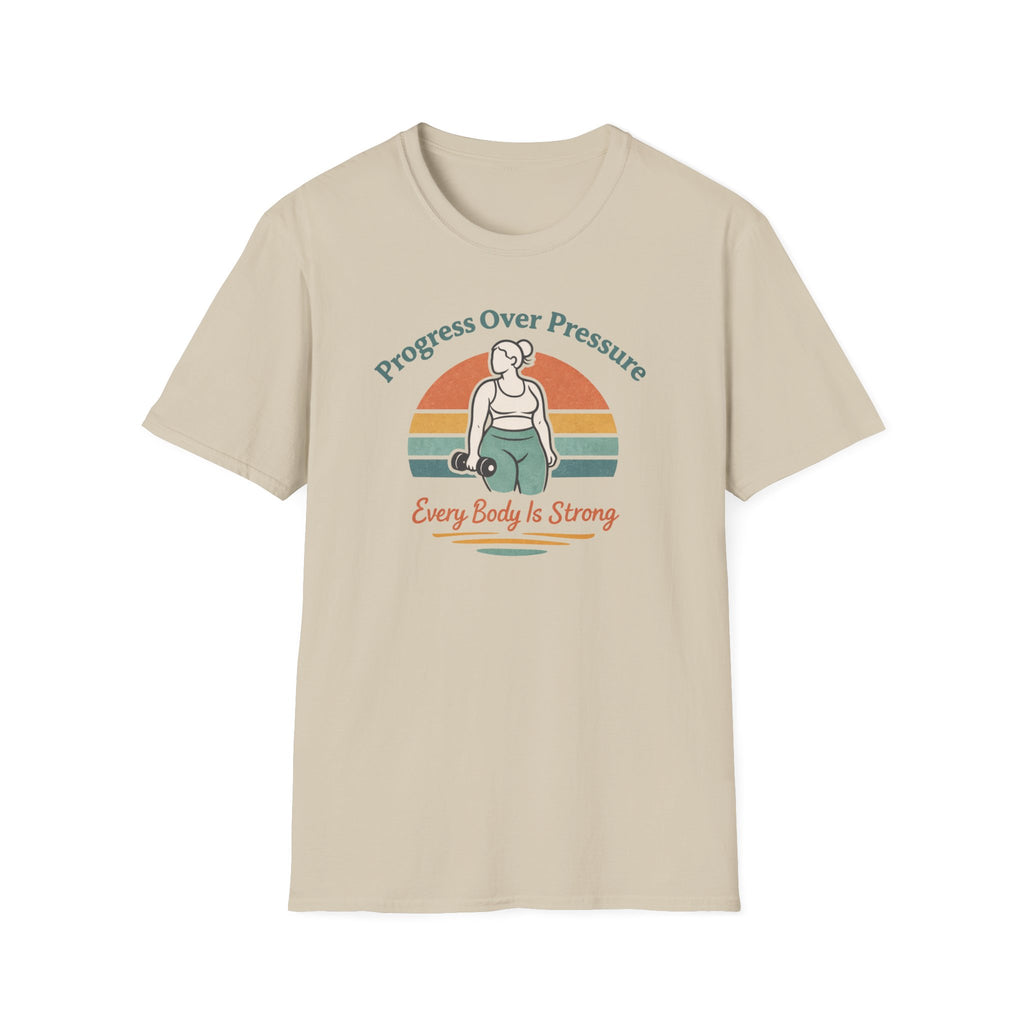 Every body is strong T-Shirt
