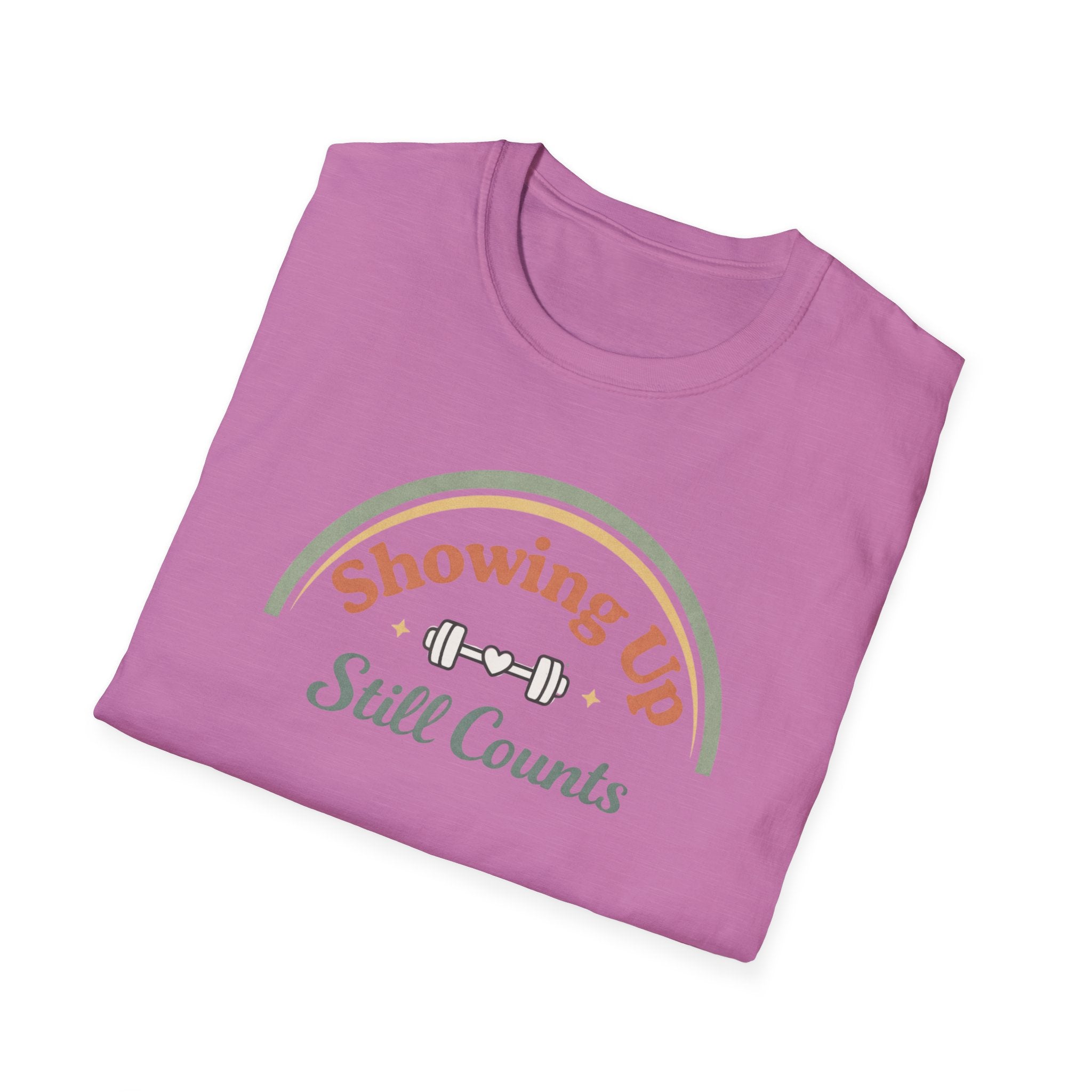 Showing up still counts T-Shirt