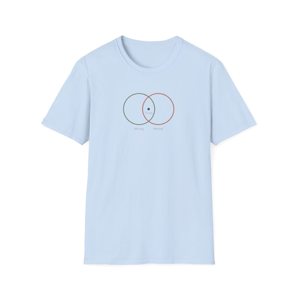 Trying T-Shirt