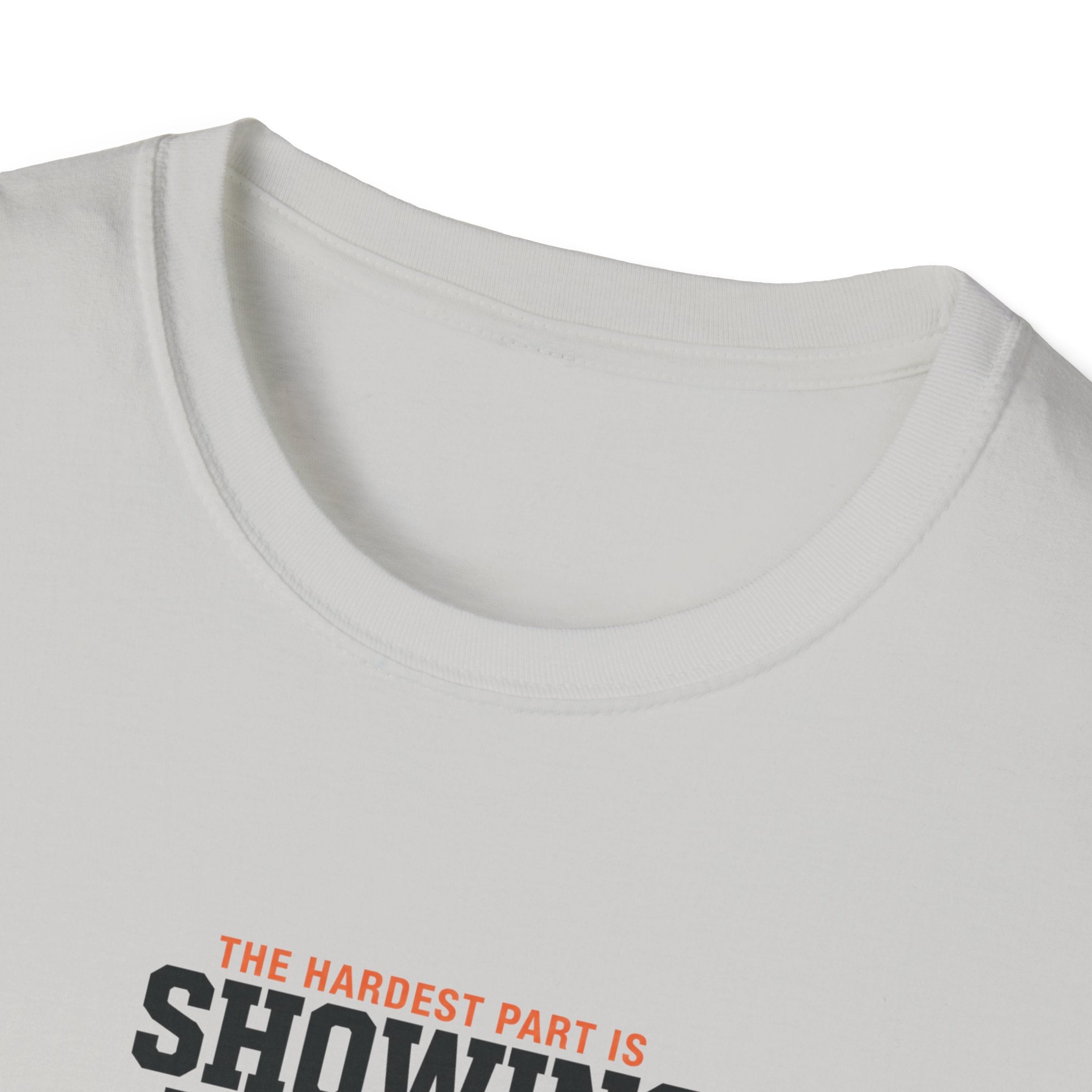 Hardest Par is showing up T-Shirt #2