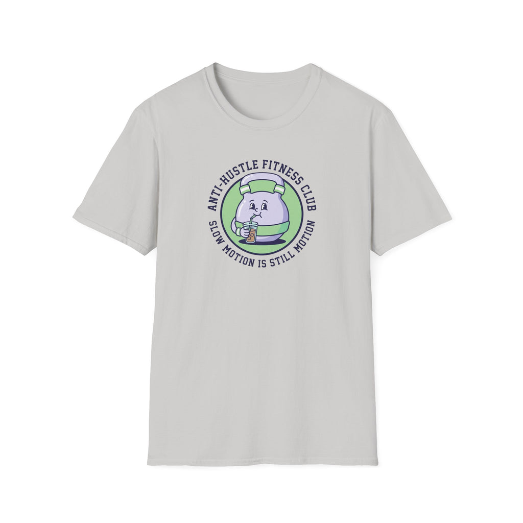 Slow motion is still motion T-Shirt