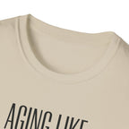 Aging Like a Barbell T-Shirt 1