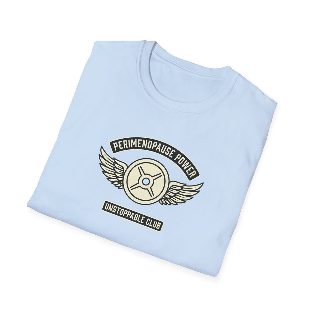 Perimenopause Power T-Shirt #2