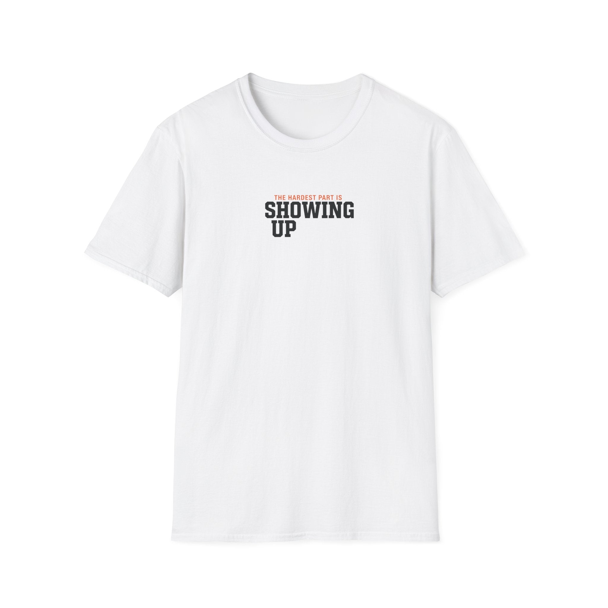 Hardest Par is showing up T-Shirt #2
