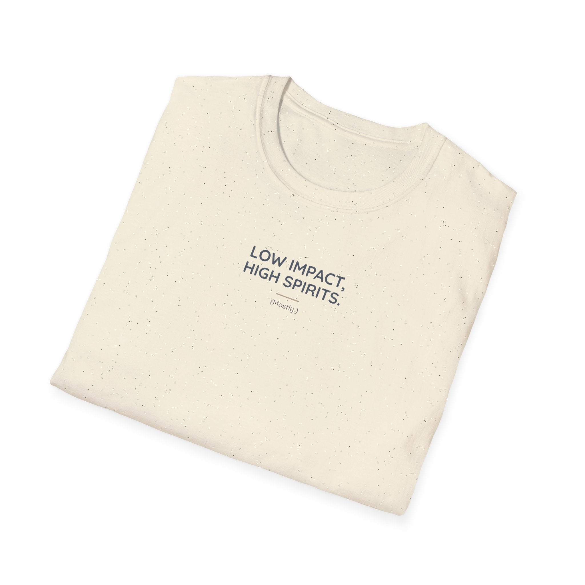 Low Impact High spirit T-Shirt