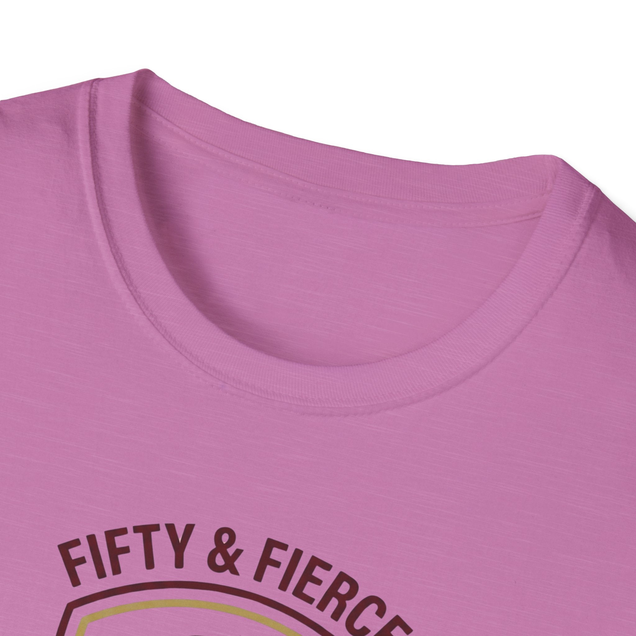Fifty and Fierce T-Shirt