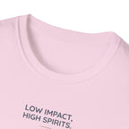 Low Impact High spirit T-Shirt