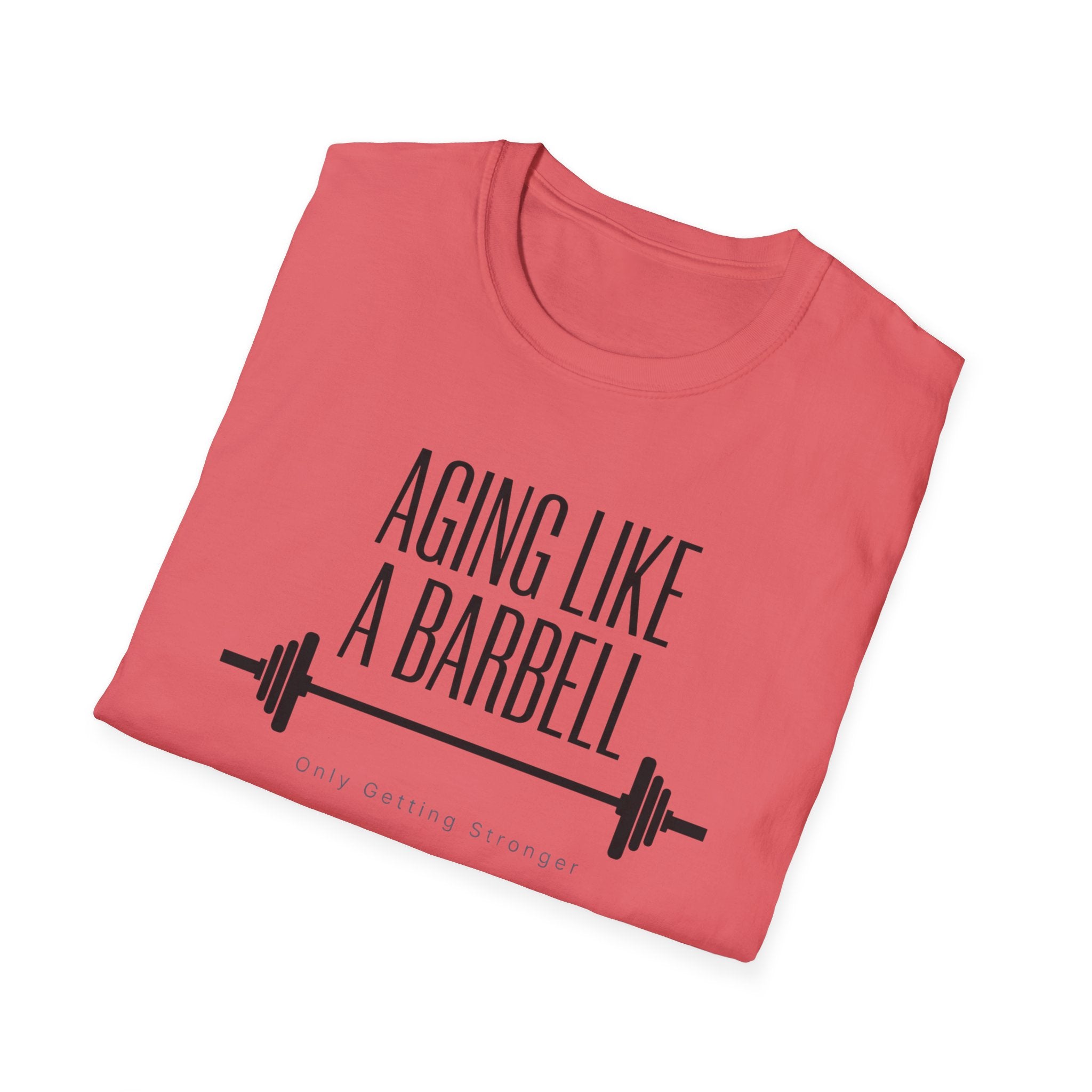 Aging Like a Barbell T-Shirt 1