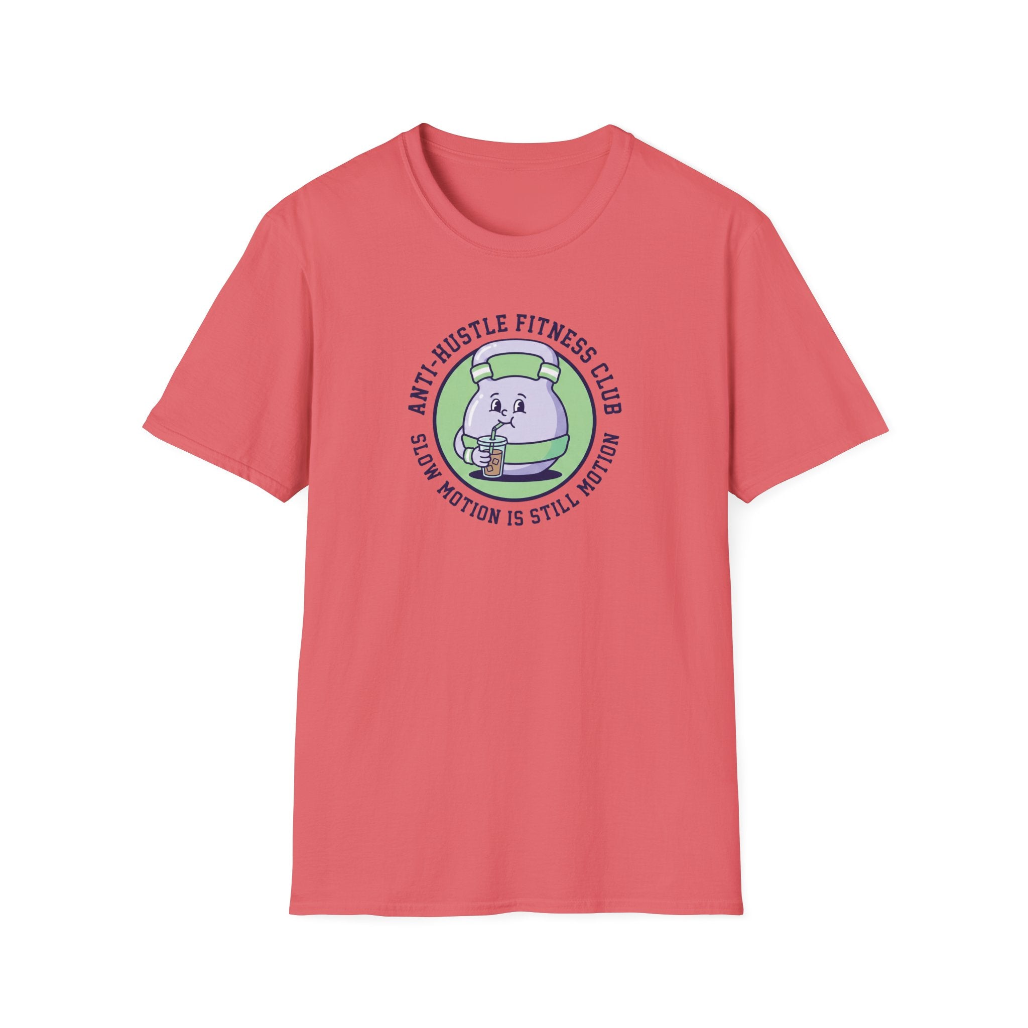 Slow motion is still motion T-Shirt