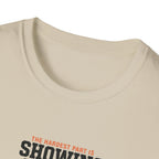 Hardest Par is showing up T-Shirt #2