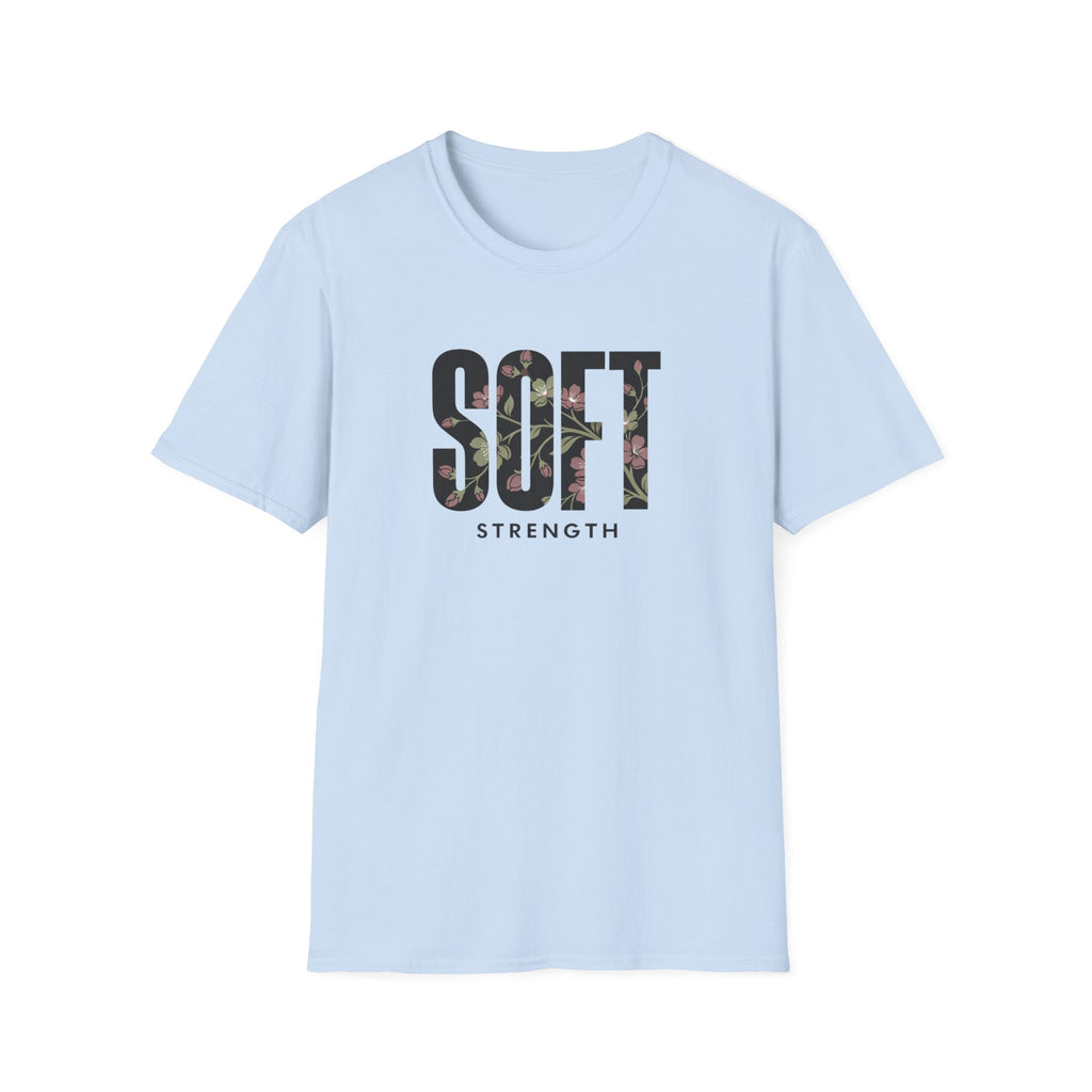 Soft Strength T-Shirt