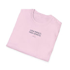 Low Impact High spirit T-Shirt