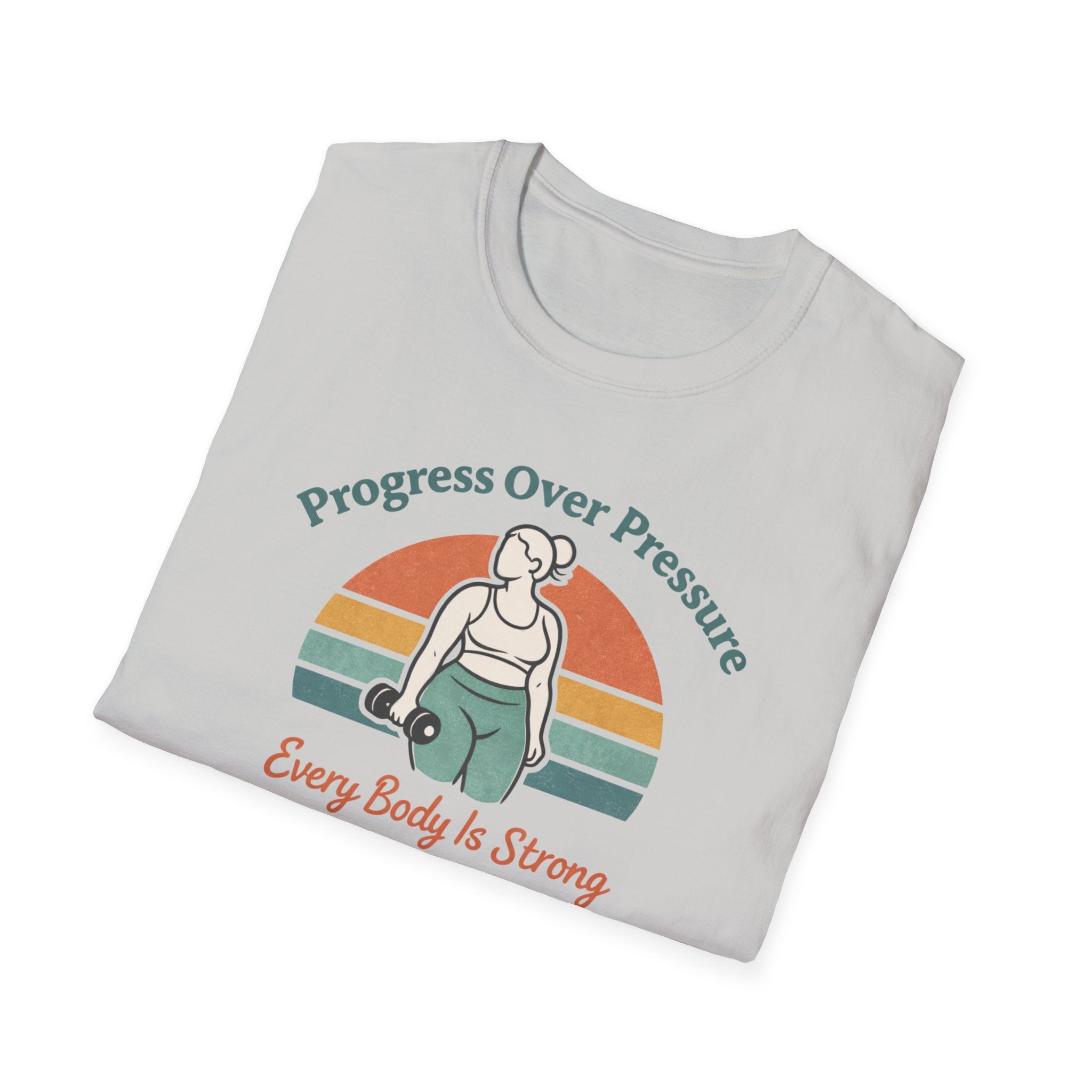 Every body is strong T-Shirt