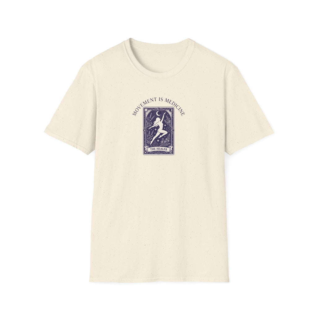 Movement is medicine - Healer T-Shirt #2