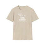 We are doing our best - Dark T-Shirt