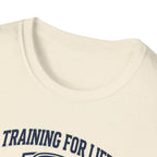 Training for life college T-Shirt