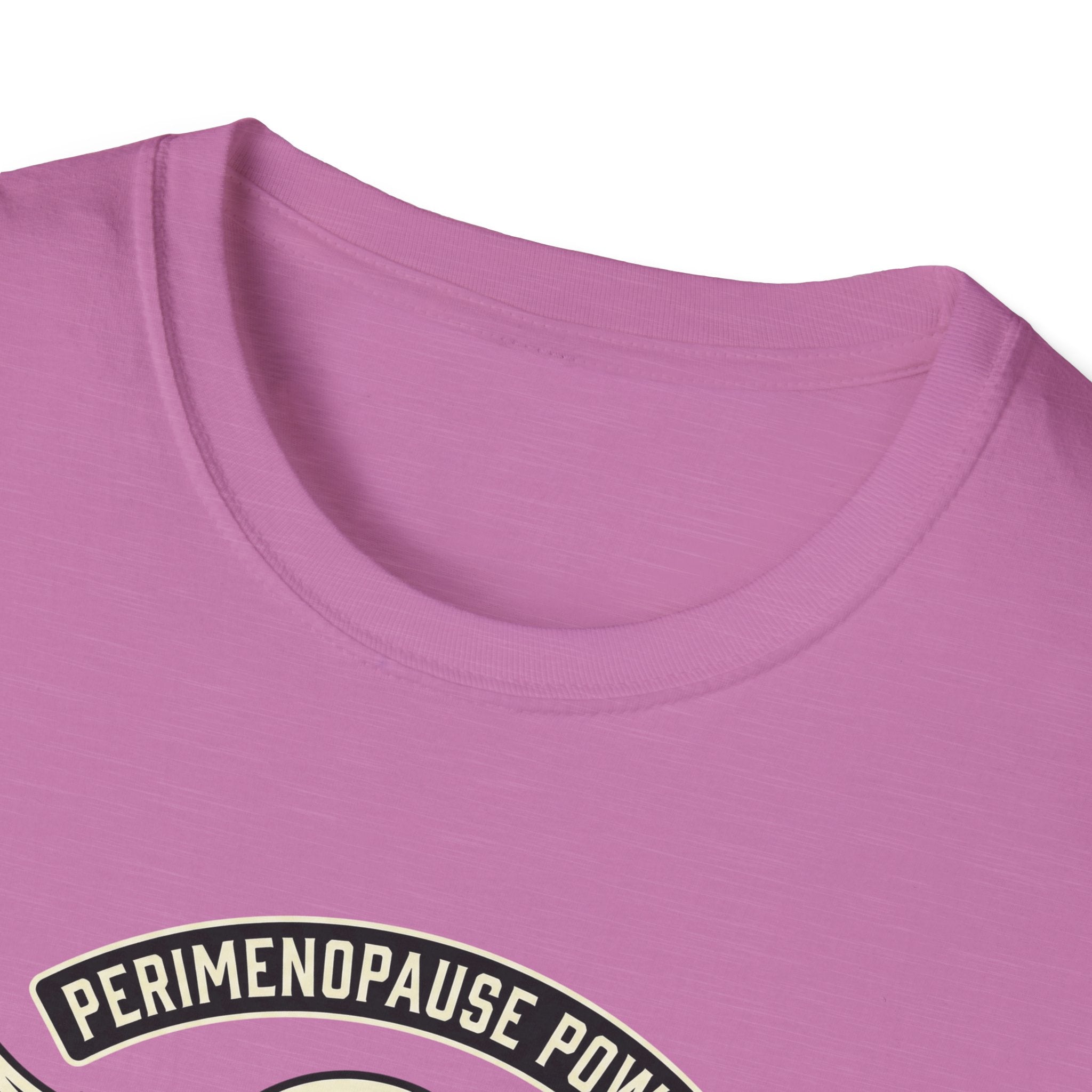 Perimenopause Power T-Shirt #2
