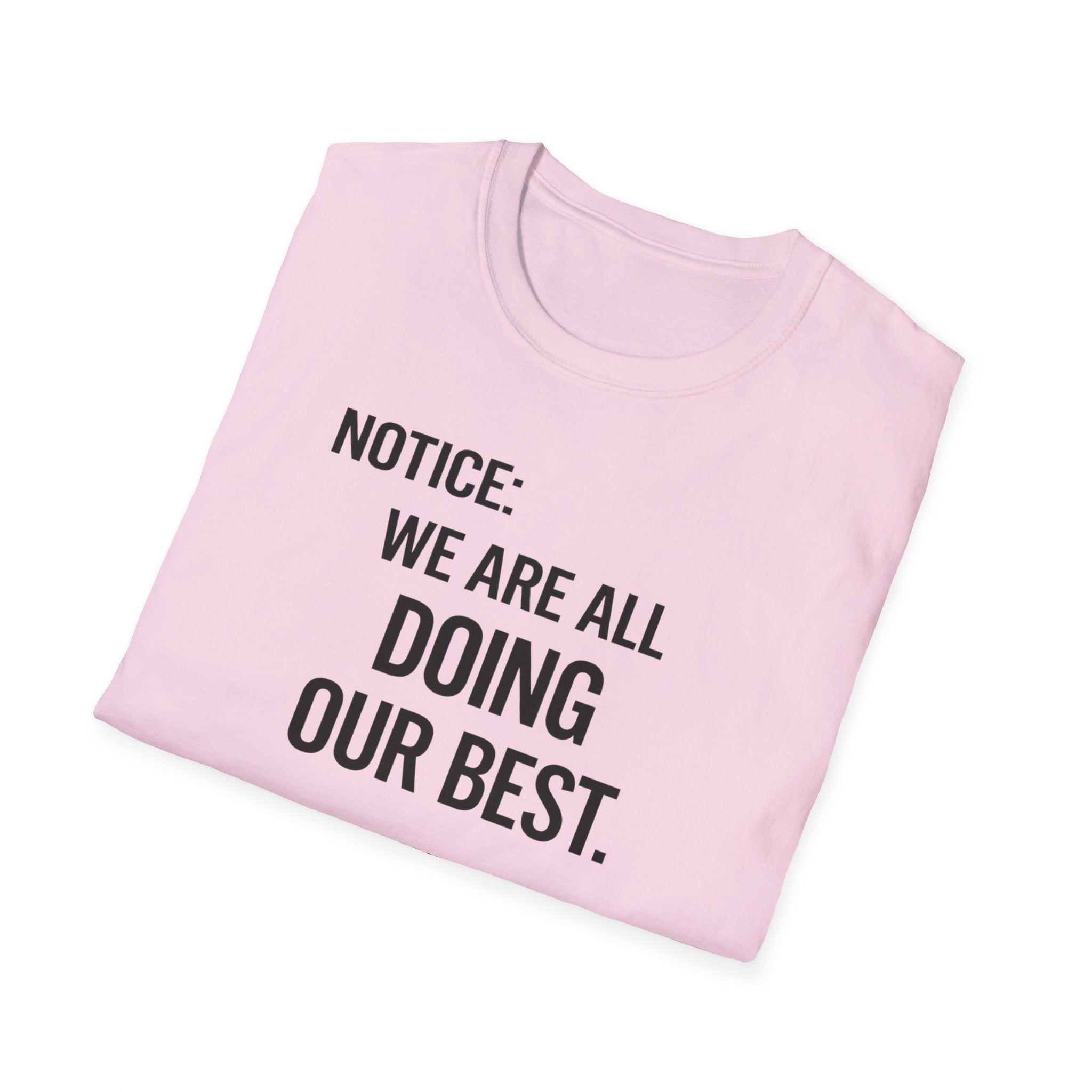 We are doing our best light T-Shirt