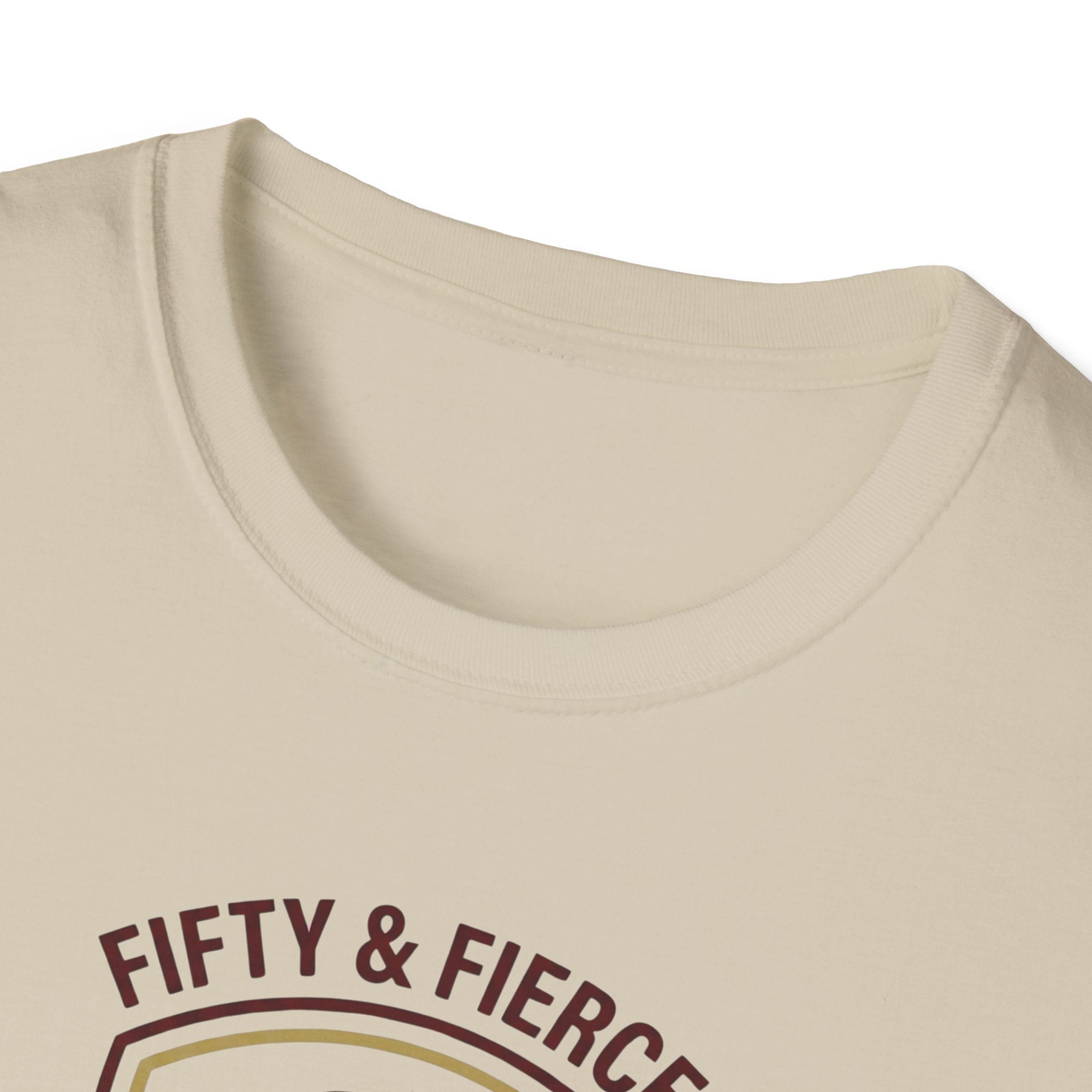 Fifty and Fierce T-Shirt