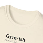 Gym-ish T-Shirt