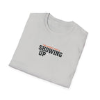 Hardest Par is showing up T-Shirt #2