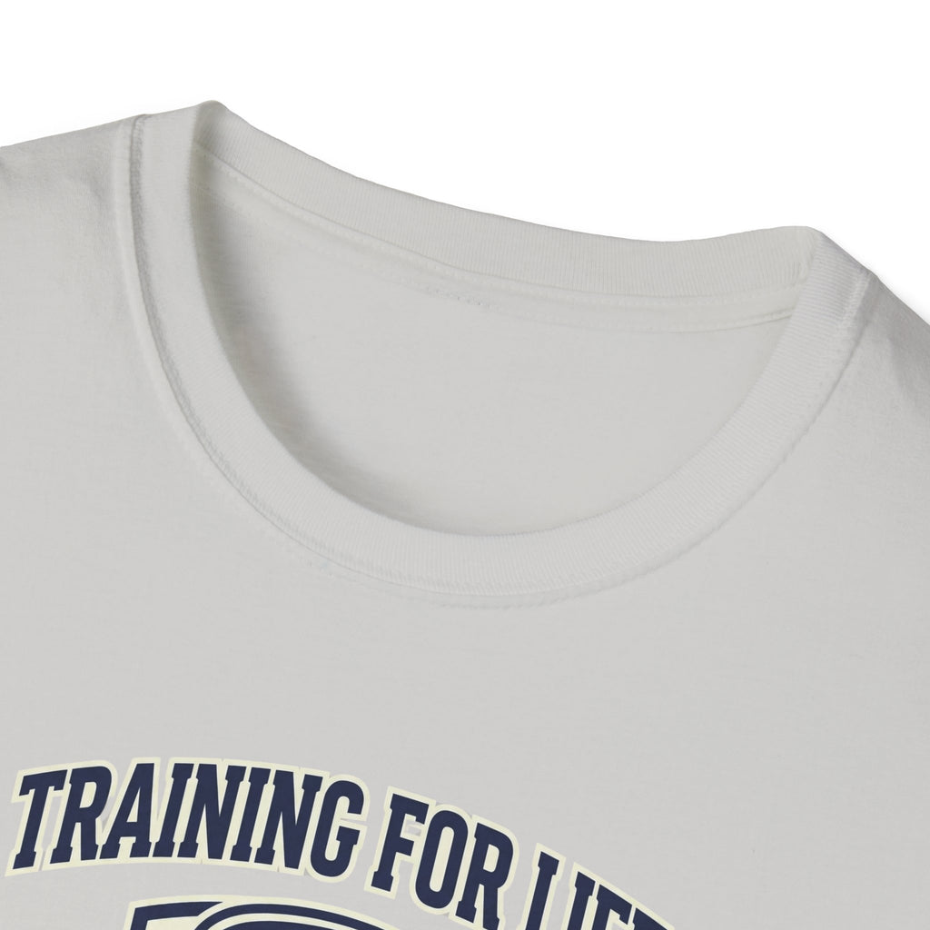 Training for life college T-Shirt