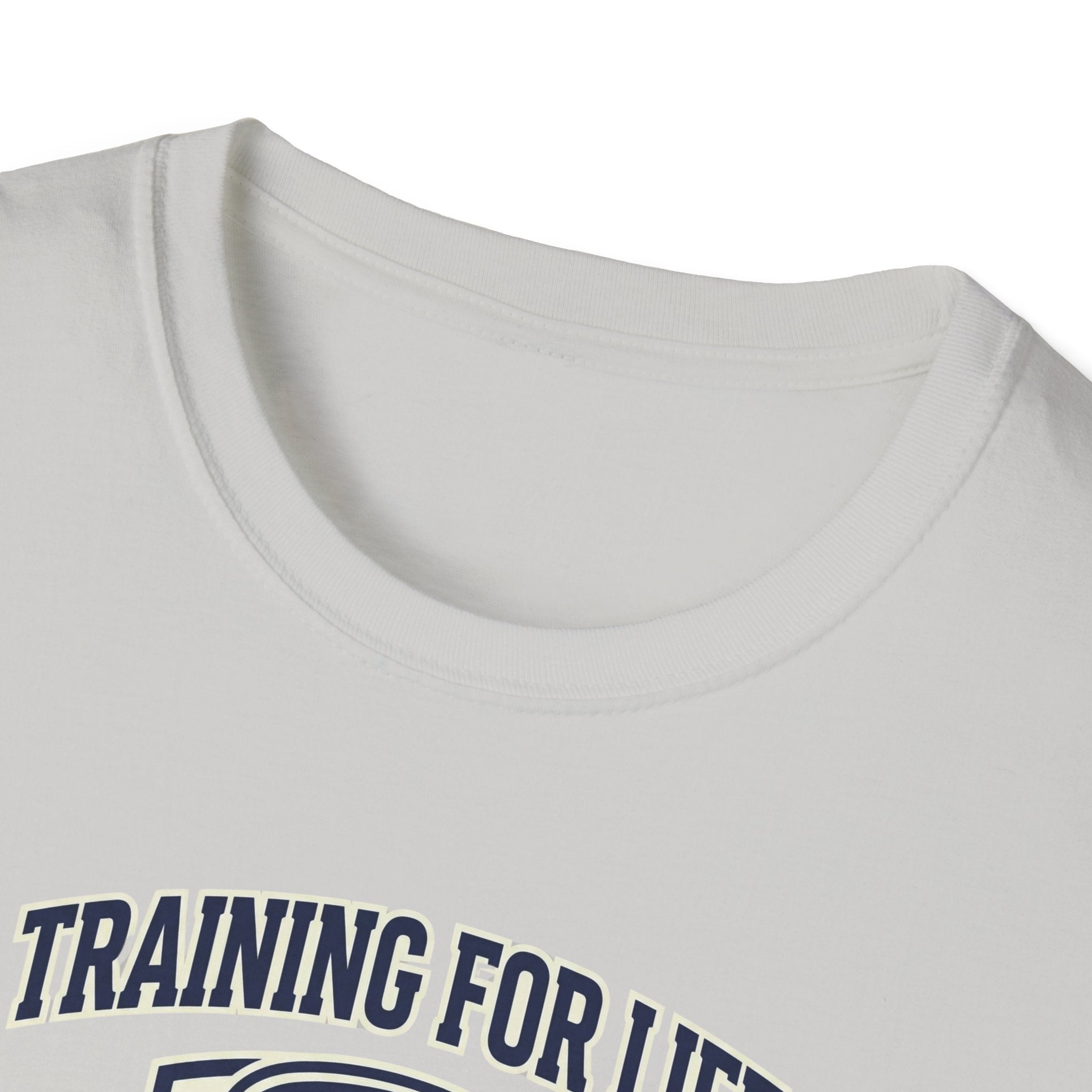 Training for life college T-Shirt