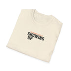 Hardest Par is showing up T-Shirt #2