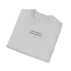Low Impact High spirit T-Shirt
