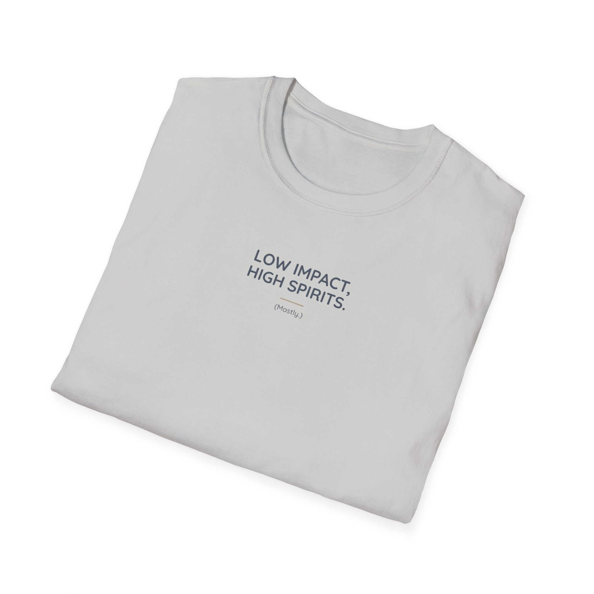 Low Impact High spirit T-Shirt