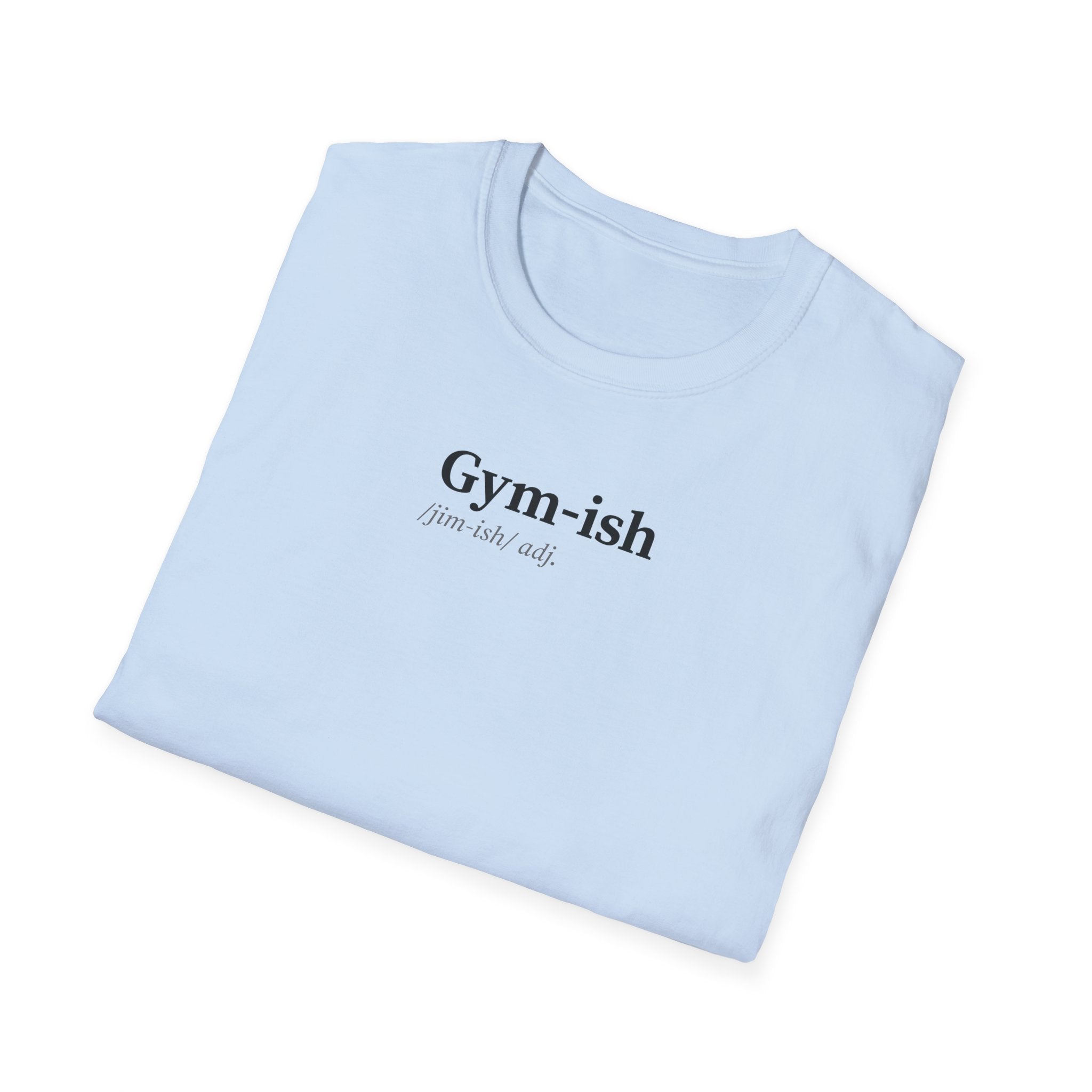 Gym-ish T-Shirt