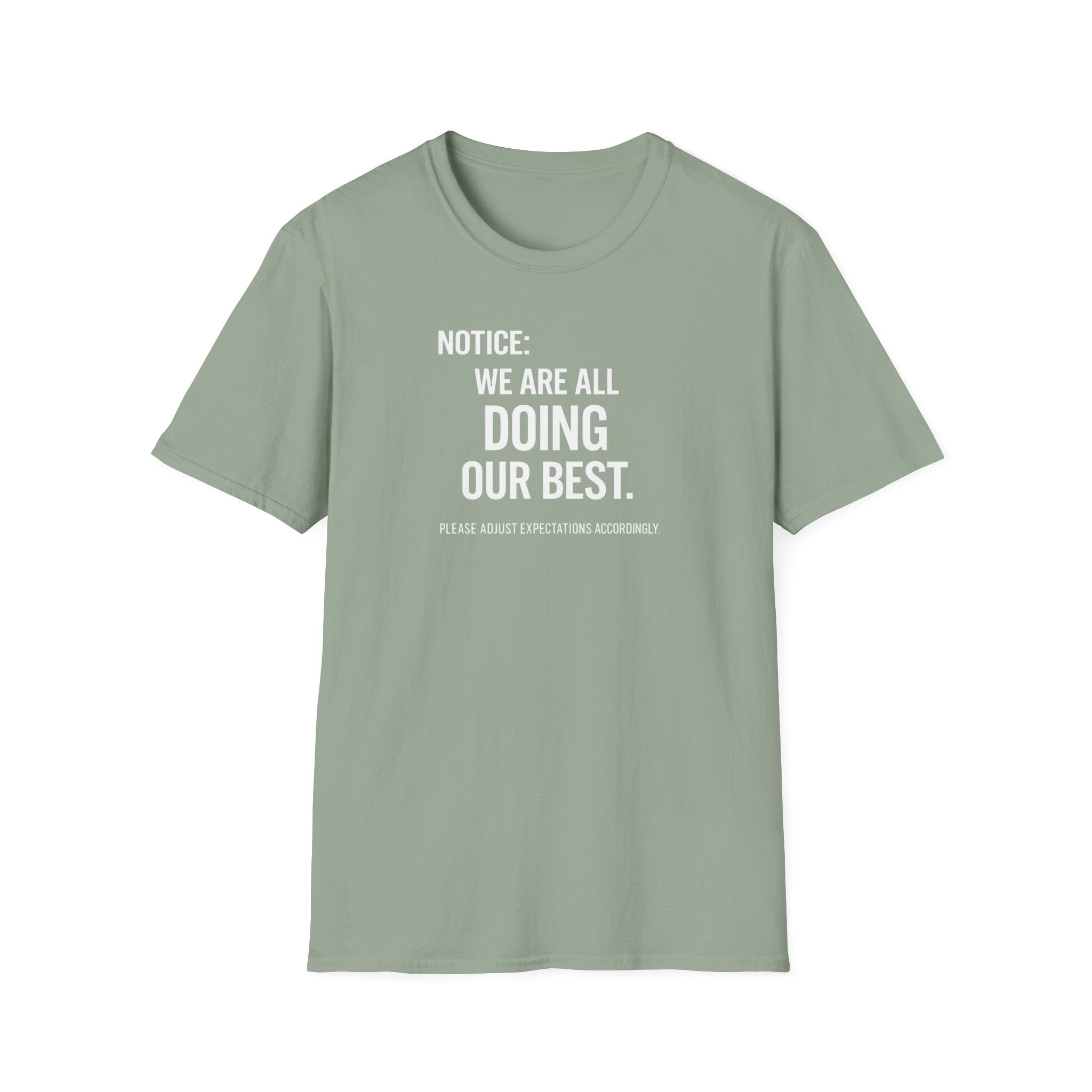 We are doing our best - Dark T-Shirt