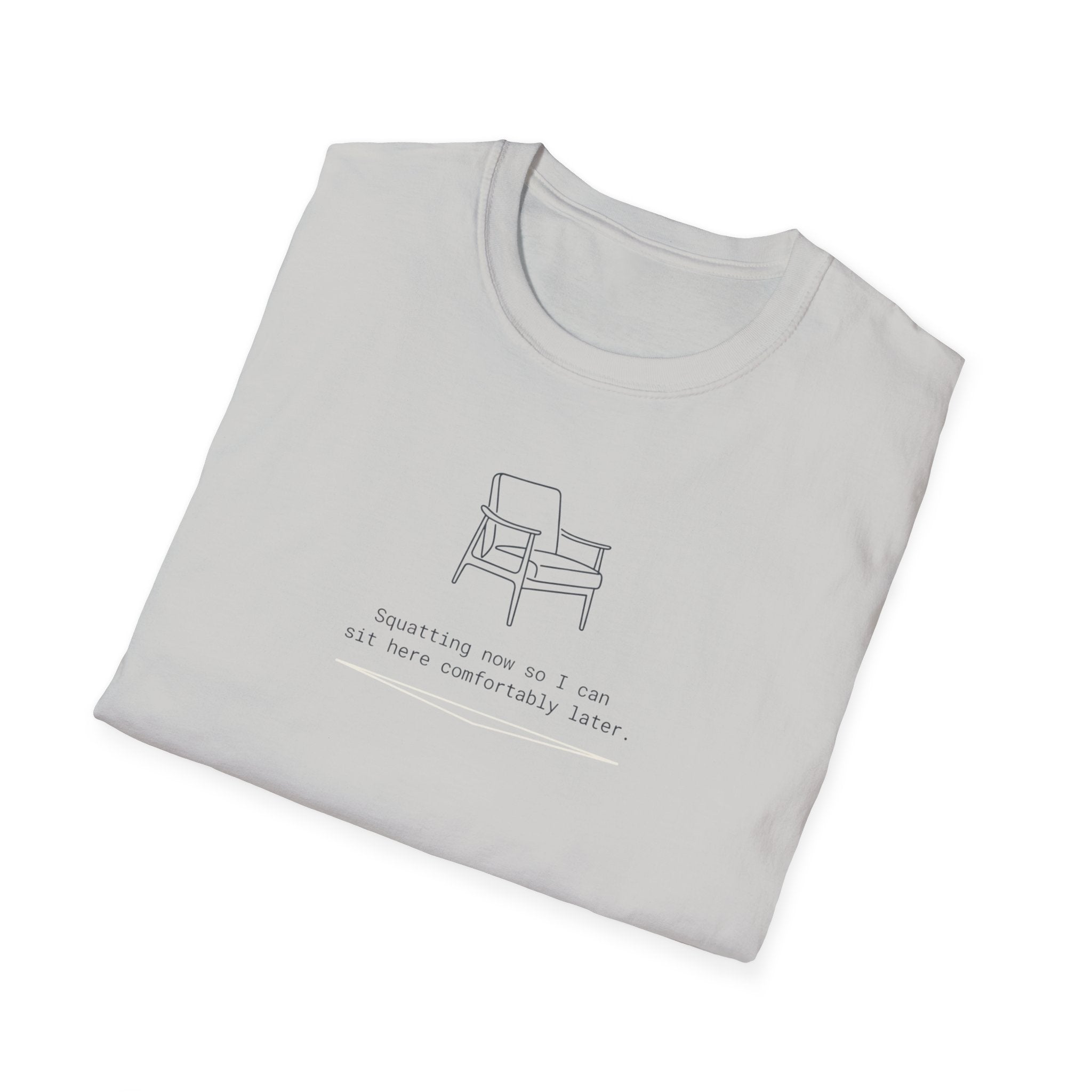 Squatting now T-Shirt