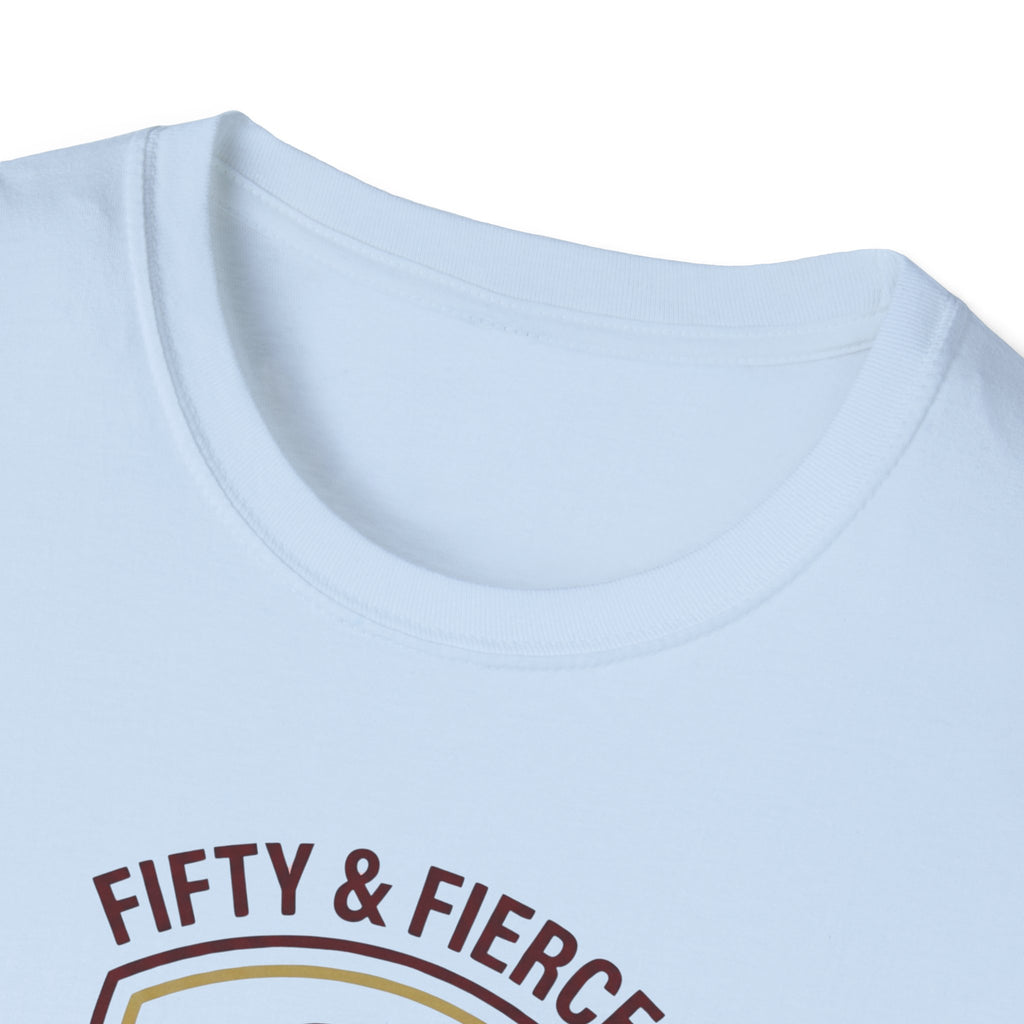 Fifty and Fierce T-Shirt