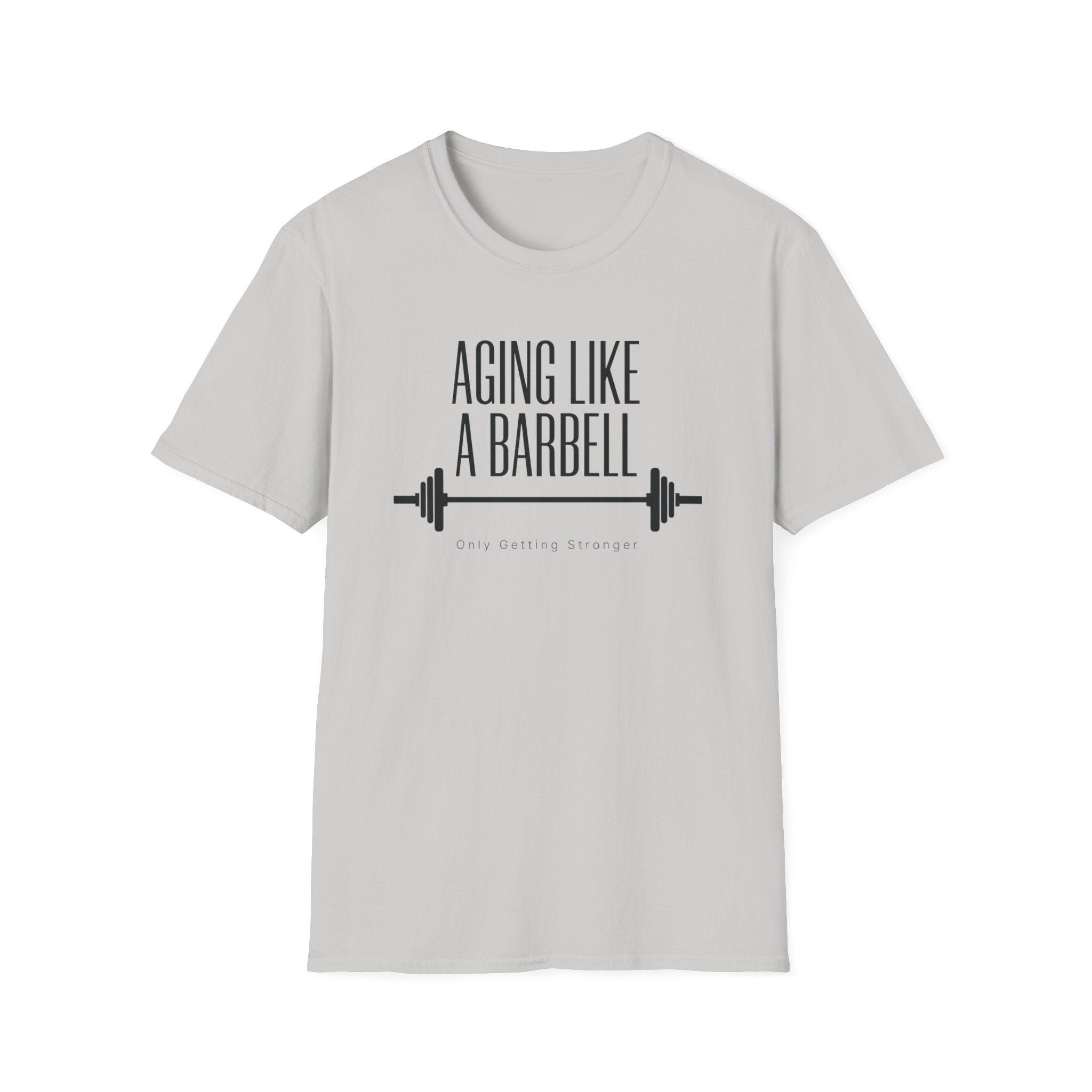 Aging Like a Barbell T-Shirt 1