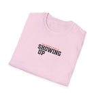 Hardest Par is showing up T-Shirt #2