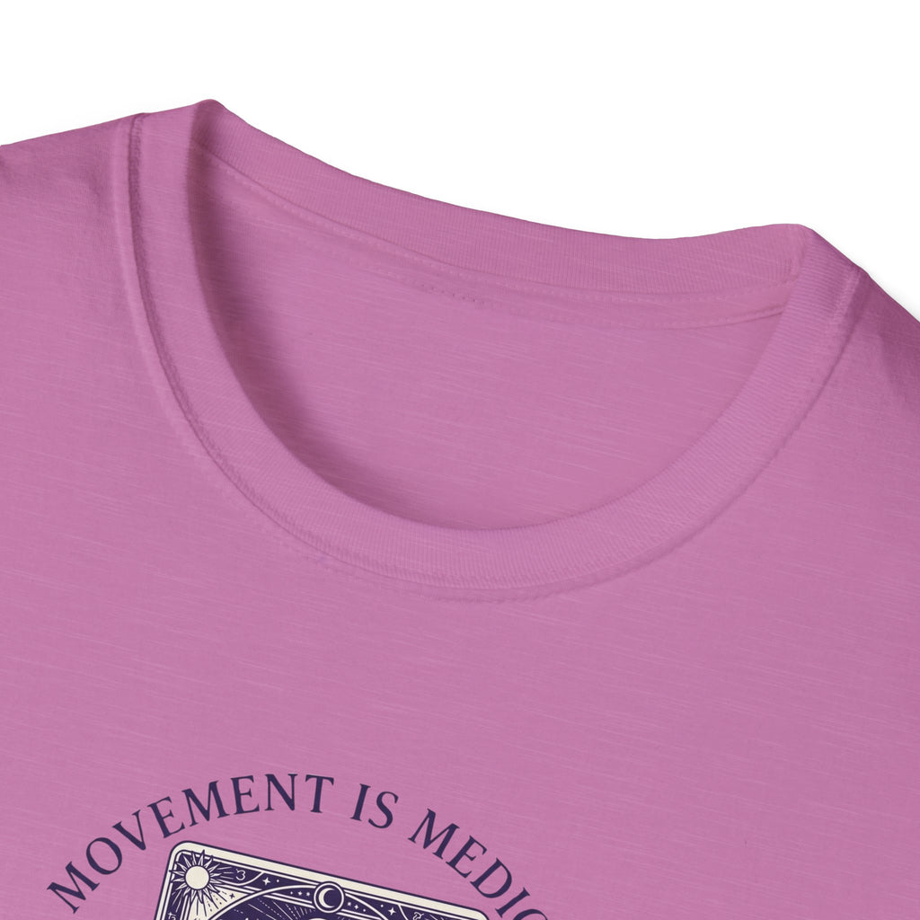 Movement is medicine - Healer T-Shirt #2