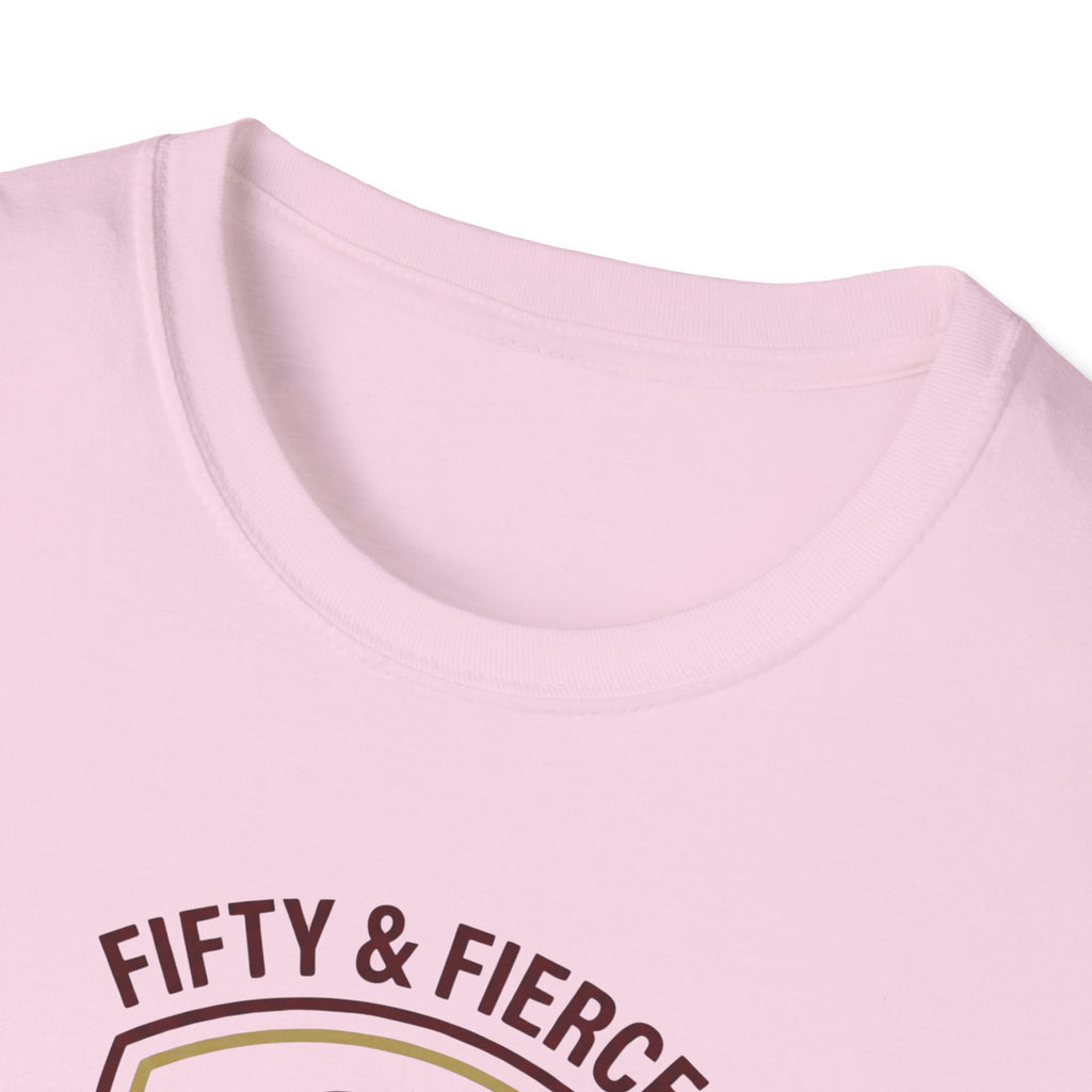 Fifty and Fierce T-Shirt